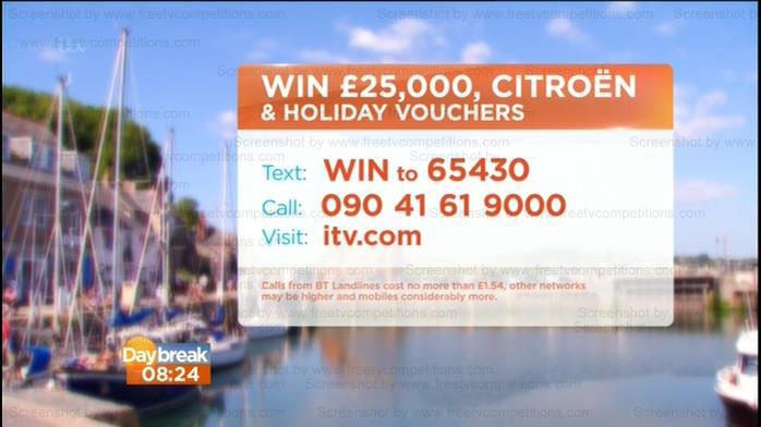 daybreak competition with 6 free entries to win £25000 cash, Citroen and £5000 holiday voucher.