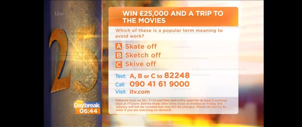 Daybreak competition question free entry to 9 January 2014